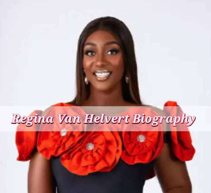 Regina Van Helvert Biography