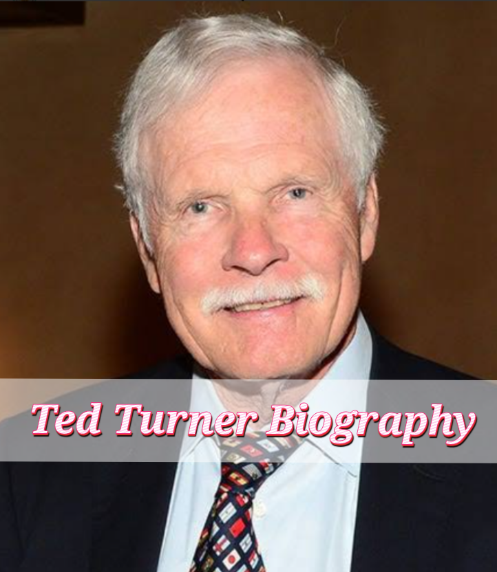 Ted Turner Biography