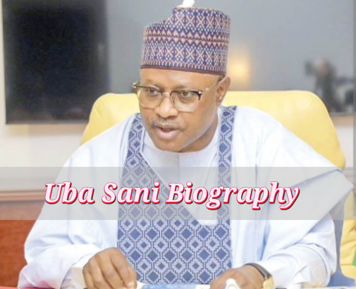 Uba Sani Biography